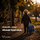 Grandir, c'est réussir tout seul